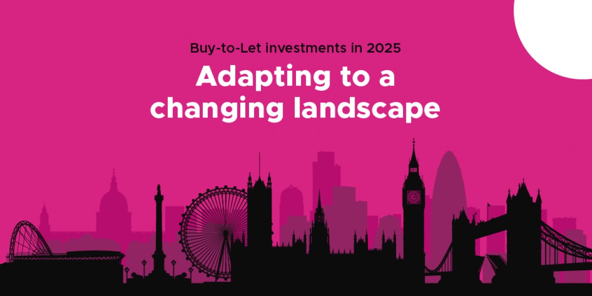 Buy-to-Let investments in 2025: Adapting to a changing landscape